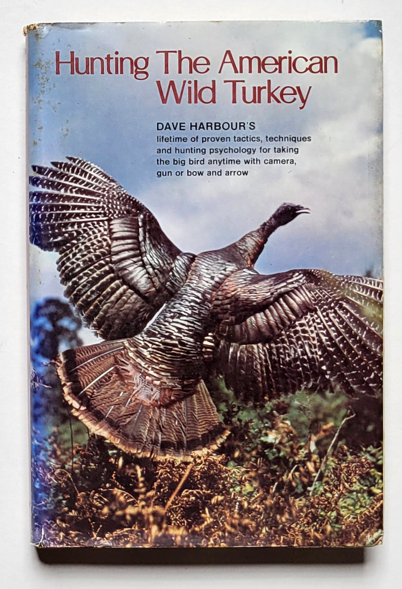 Hunting the American Wild Turkey