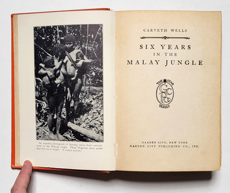 Six years in the Malay Jungle