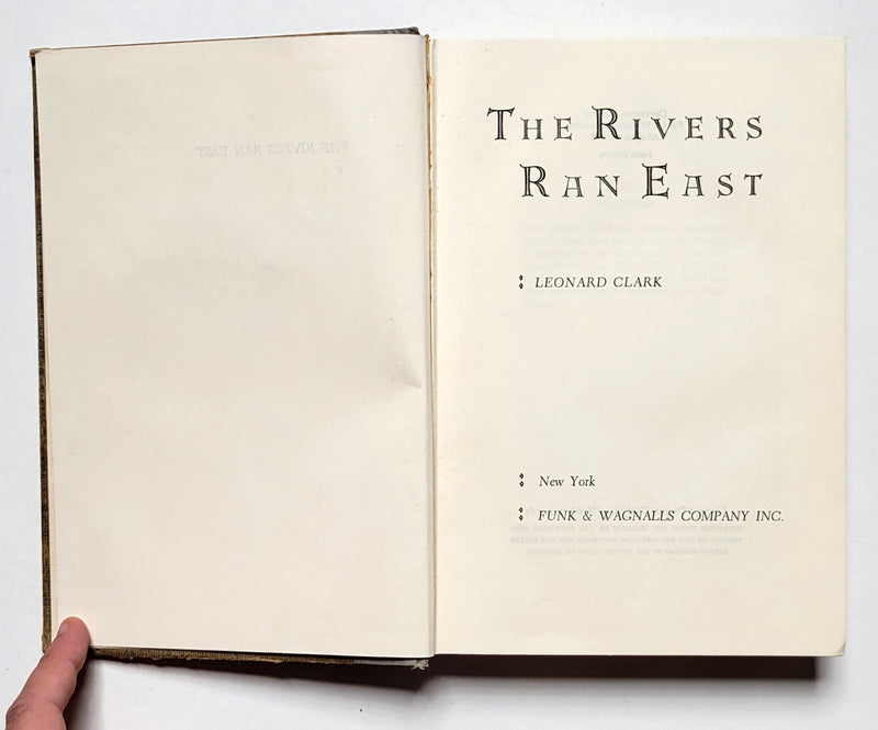 The Rivers Ran East