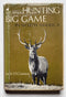 The Art of Hunting Big Game