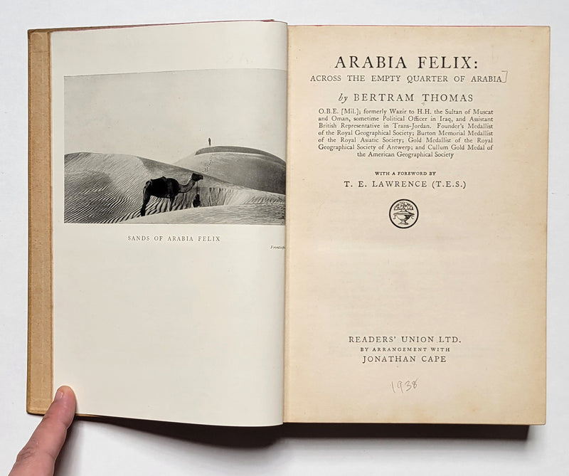 Arabia Felix: Across the Empty Quarter of Arabia