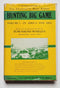 Hunting Big Game: 2 Volumes