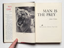 Man Is the Prey