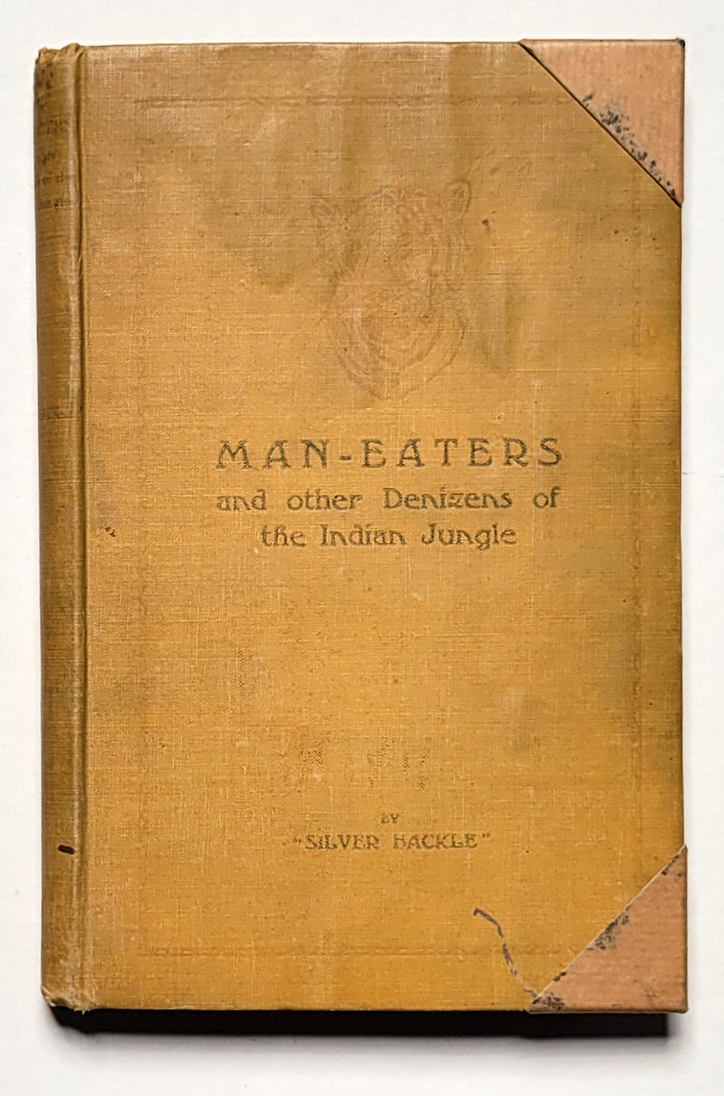 Man-Eaters and Other Denizens of the Indian Jungle