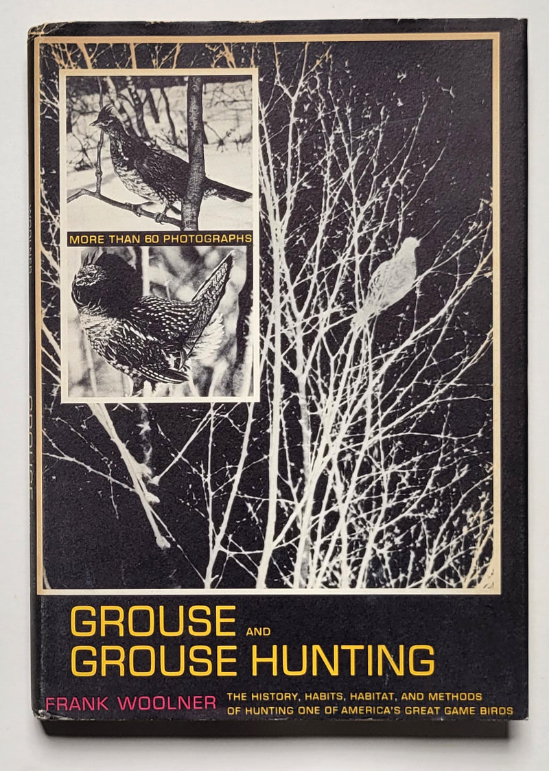 Grouse and Grouse Hunting