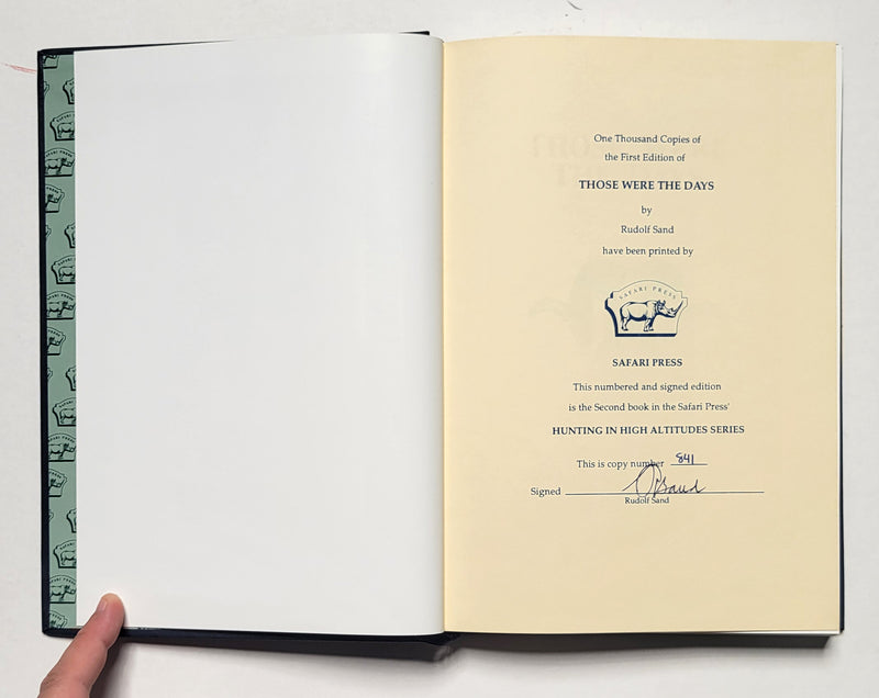 Those Were the Days: Thirty Years of Hunting the Wild Sheep and Goats of the World