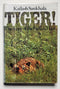 Tiger!: The Story of the Indian Tiger