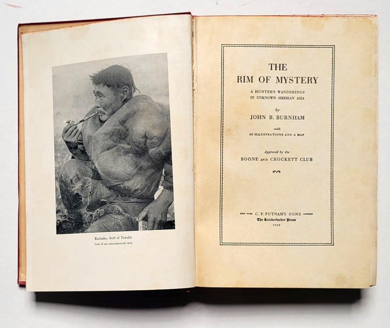 The Rim of Mystery: A Hunter’s Wanderings in Unknown Siberian Asia