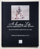 A Hunting Life and Two Exploratory Asian Hunts
