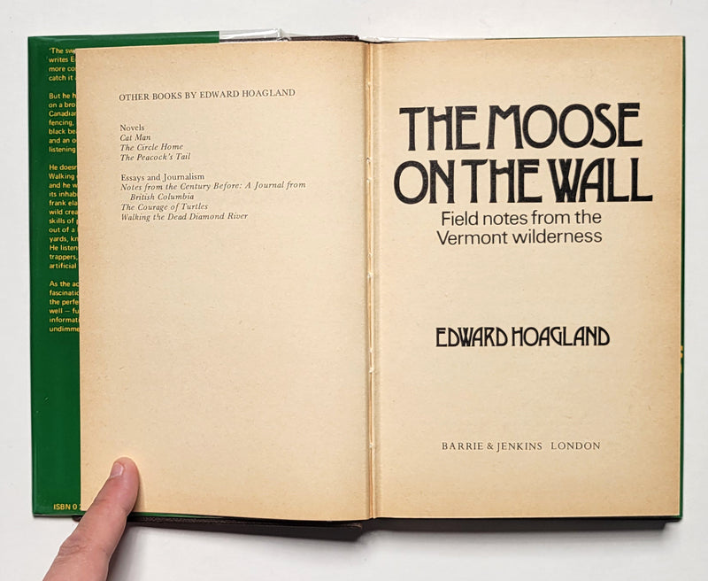 The Moose on the Wall: Field Notes from the Vermont Wilderness