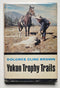 Yukon Trophy Trails