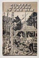 Pioneer Hunters of the Rim