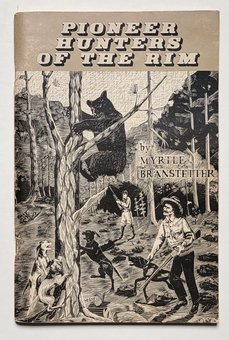 Pioneer Hunters of the Rim