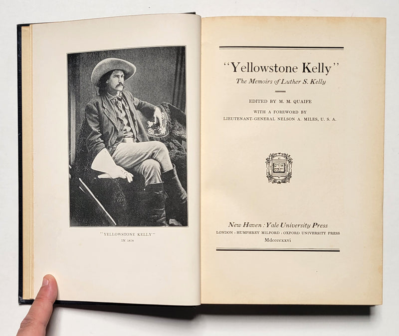 “Yellowstone Kelly:” The Memoires of Luther S. Kelly