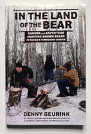 In the Land of the Bear: Danger and Adventure Hunting Brown Bears in Russia’s Forbidding Siberia
