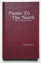 Passes to the North: History of Wenatchee Mountains
