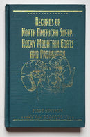 Records of North American Sheep, Rock Mountain Goats and Pronghorn