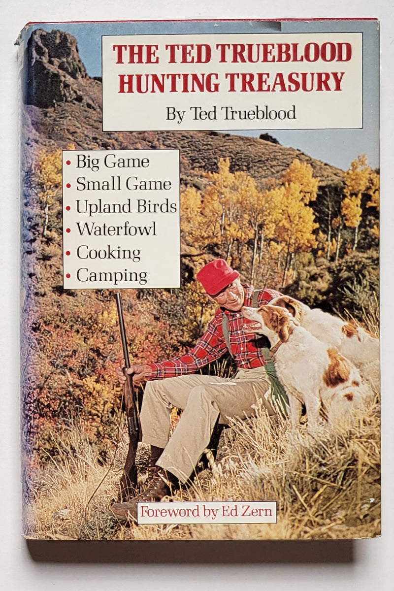 The Ted Trueblood Hunting Treasury