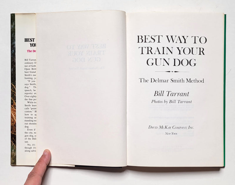 Best Way to Train Your Gun Dog: The Delmar Smith Method