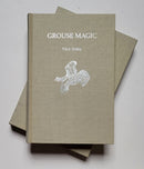 Grouse Magic