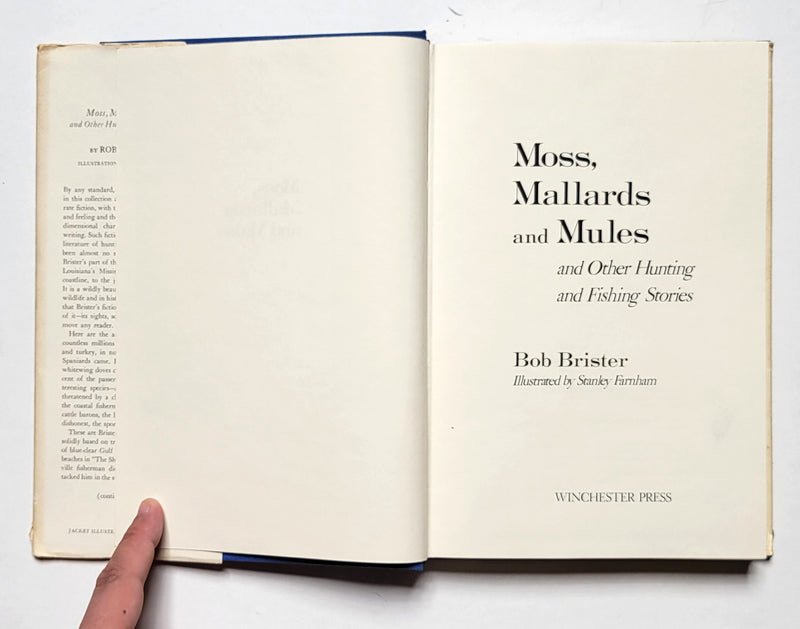 Moss, Mallards & Mules and Other Hunting and Fishing Stories