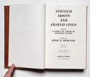 Strayed Shots and Frayed Lines: Being Classics of American Sporting Humor