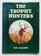 The Trophy Hunters