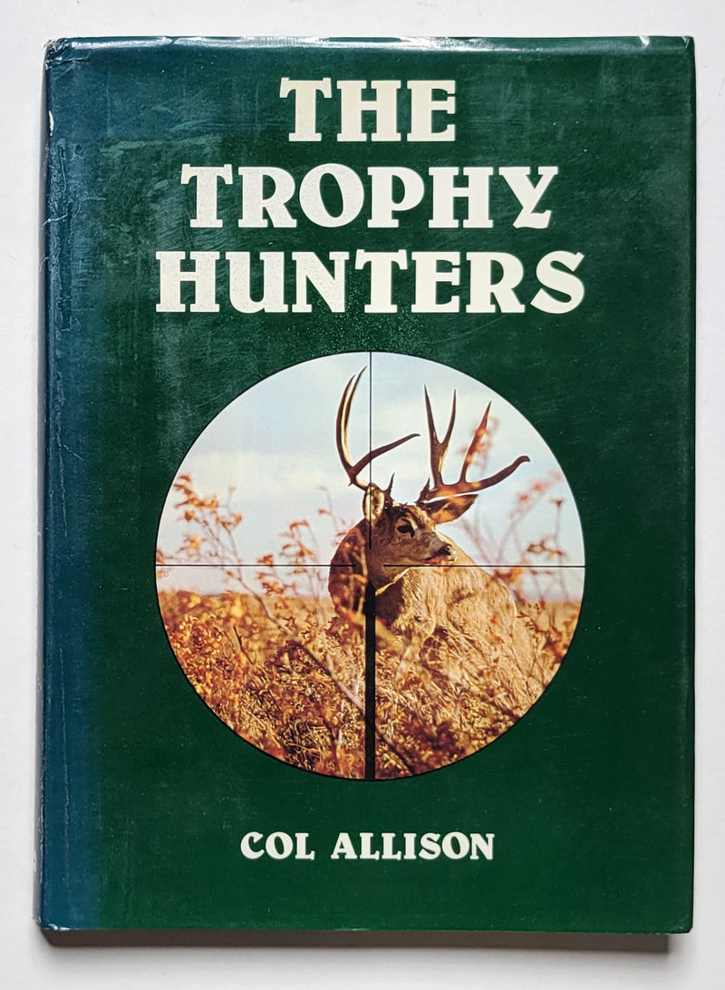 The Trophy Hunters