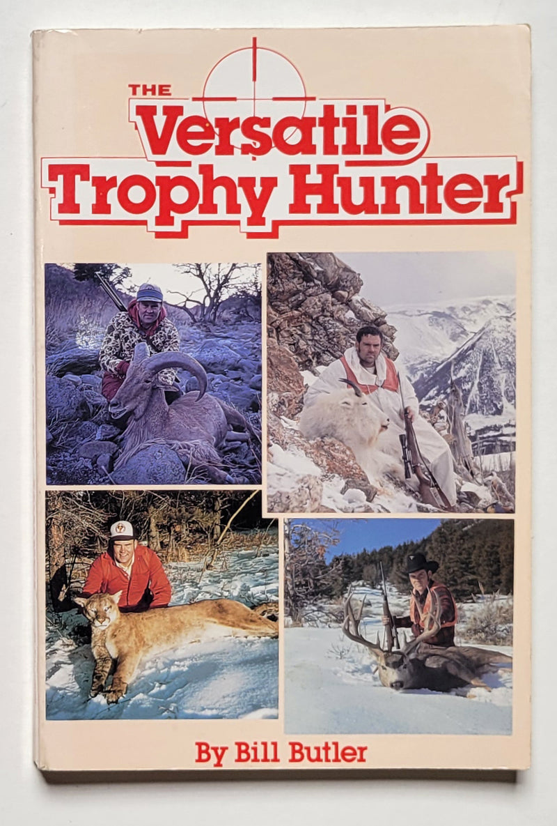 The Versatile Trophy Hunter