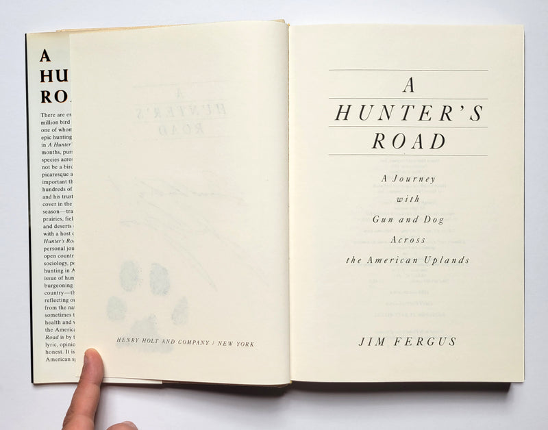 A Hunter’s Road: A Journey with Gun and Dog Across the American Uplands