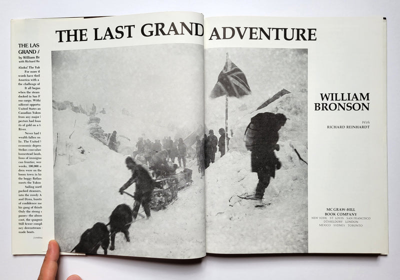 The Last Great Adventure: The Story of the Klondike Gold Rush & the Opening of Alaska