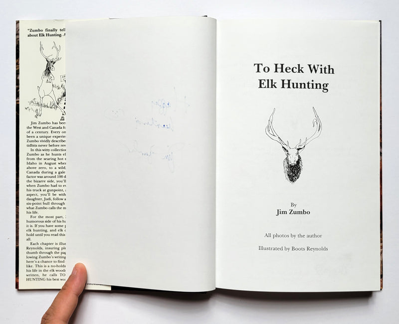 To Heck with Elk Hunting