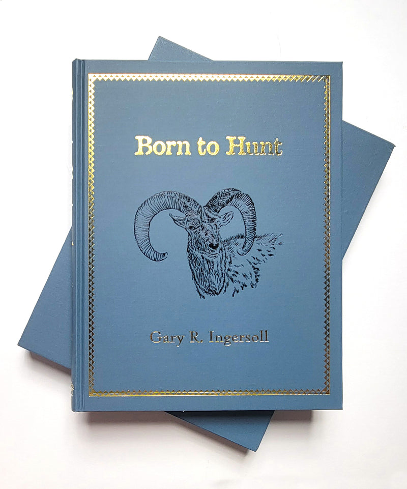Born to Hunt: Forty Years and Six Continents