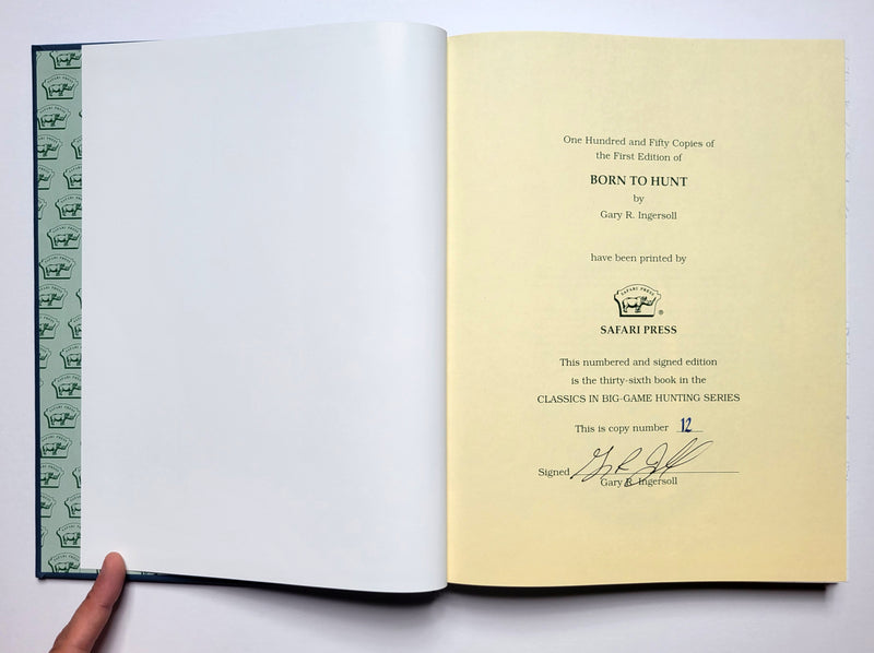 Born to Hunt: Forty Years and Six Continents