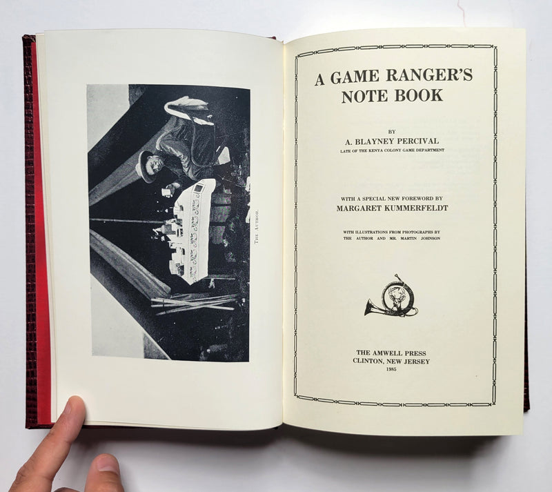 A Game Ranger’s Notebook and A Game Ranger on Safari