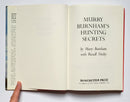 Murry Burnham’s Hunting Secrets