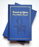 Breath of Africa: Beyond the Hunt—Chronicles of a Big-Game Hunter