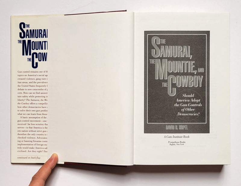 The Samurai, the Mountie, and the Cowboy