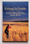 Kicking Up Trouble: Upland Bird Hunting in the West