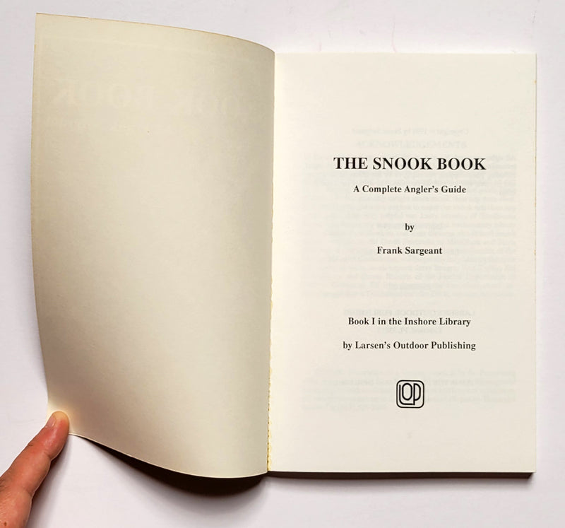 The Snook Book: A Complete Angler’s Guide