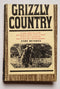 Grizzly Country