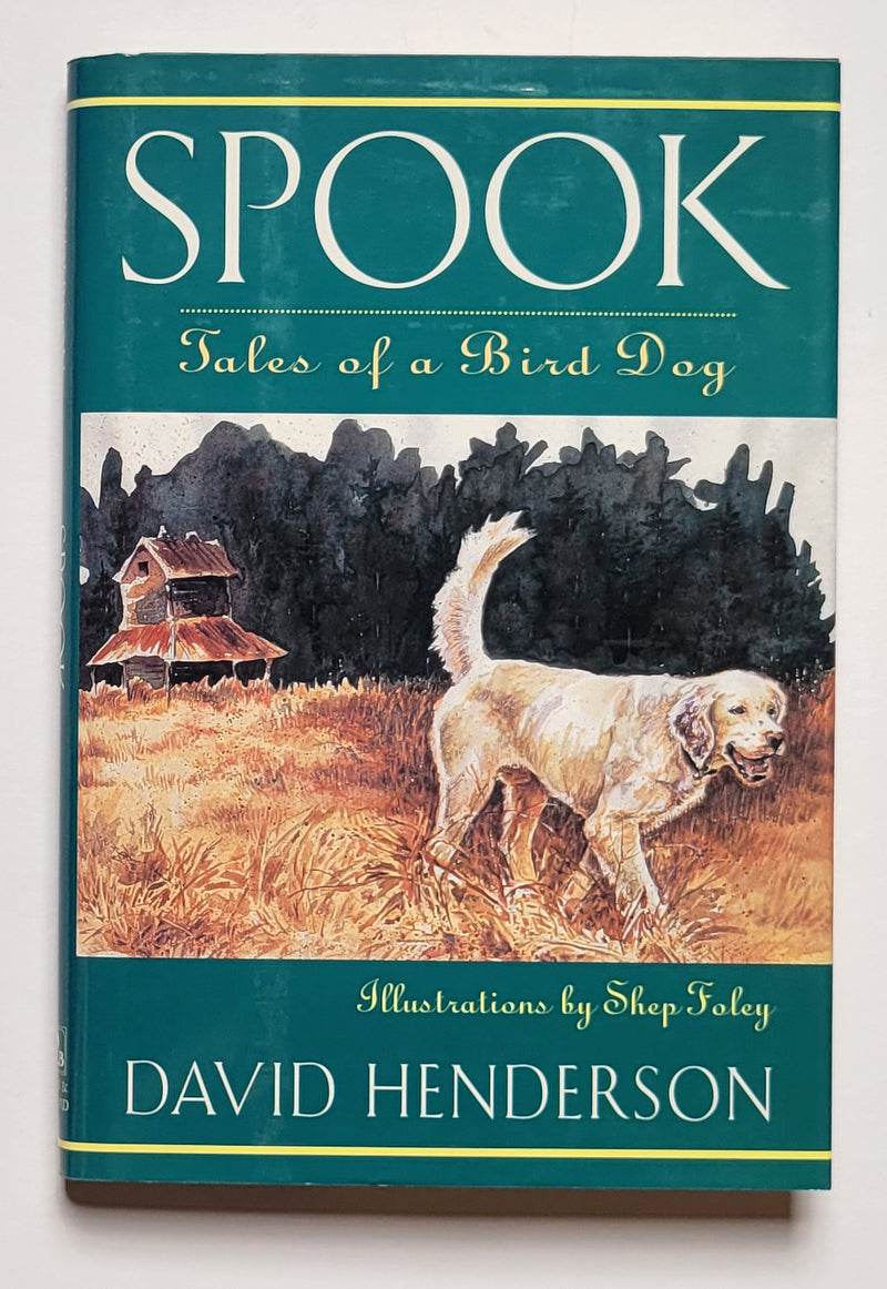 Spook: Tales of a Bird Dog