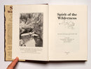 Spirit of the Wilderness: The Book of the Boone and Crockett Club