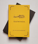 Siatwinda: Fifty Years of Hunting Problem Crocodile, Buffalo, and Elephant in the Zambezi Valley of Zambia