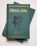 I Killed for a Living