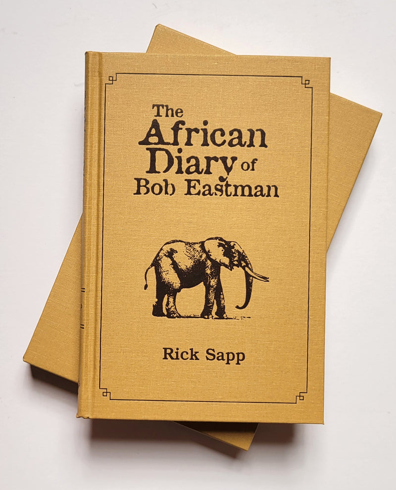 The African Diary of Bob Eastman