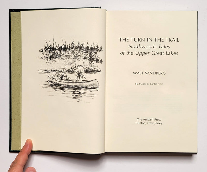 The Turn in the Trail: Northwoods Tales of the Upper Great Lakes