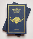 My Wanderings Through Africa