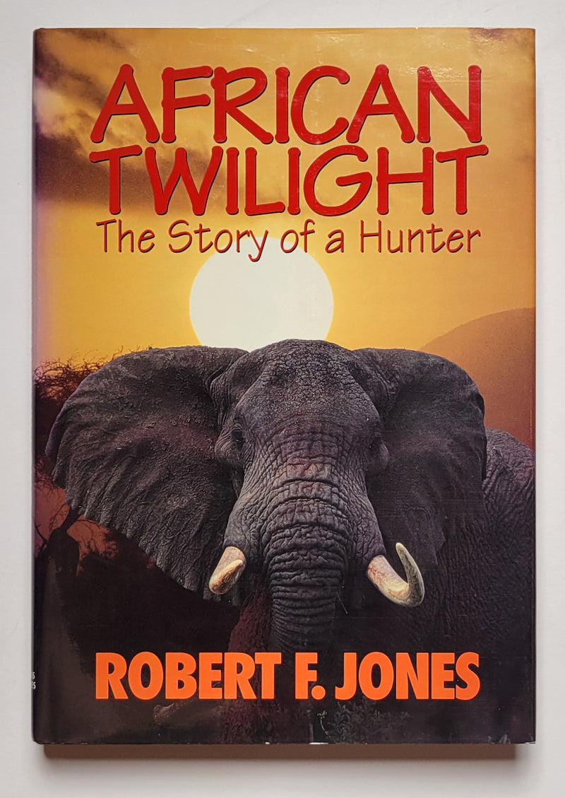 African Twilight: The Story of a Hunter