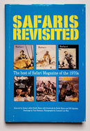 Safaris Revisited: The Best of Safari Magazine of the 1980s